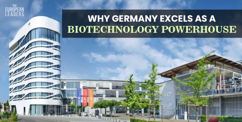 Germany excels biotechnology powerhouse