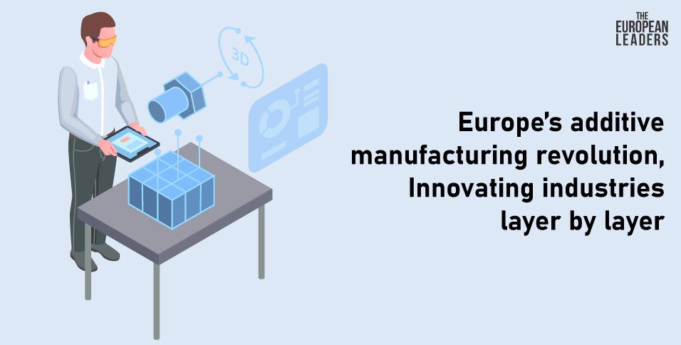 europes-additive-manufacturing