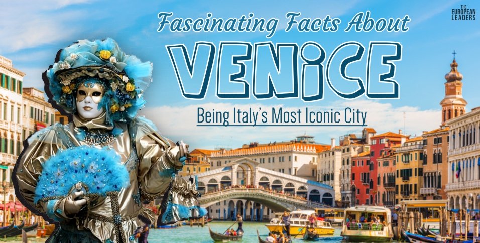 Facts About Venice