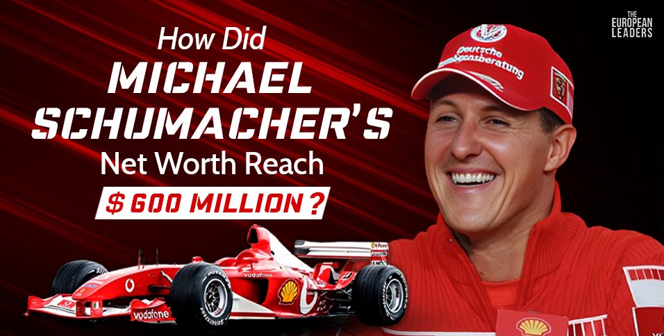 Michael Schumacher’s Net Worth