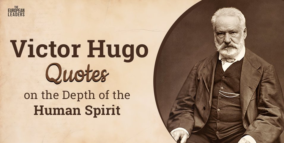 Victor Hugo Quotes