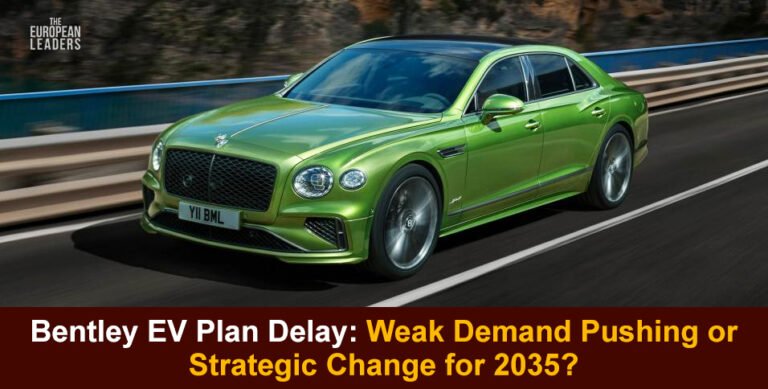 Bentley EV Plan Delay