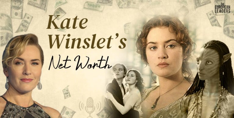 Kate Winslet’s Net Worth