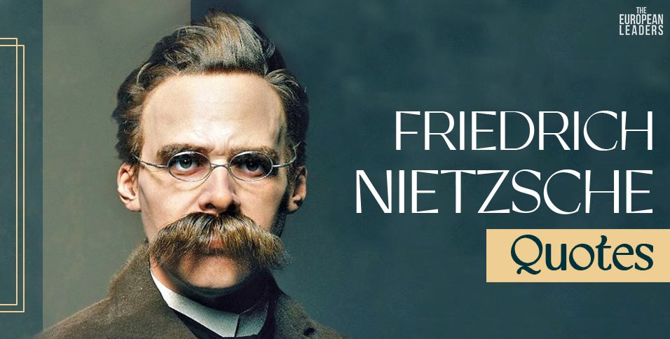 Friedrich Nietzsche Quotes