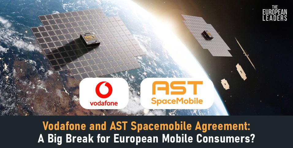 Vodafone and AST Spacemobile Agreement